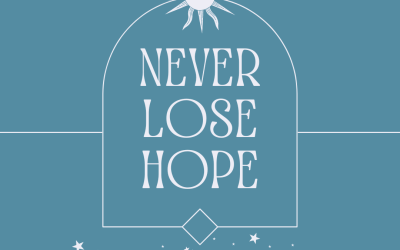 Never Lose Hope